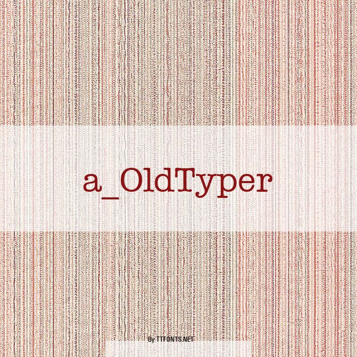 a_OldTyper example