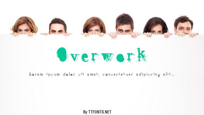 Overwork example