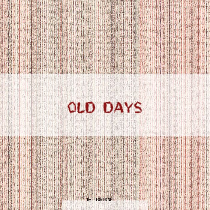 Old Days example