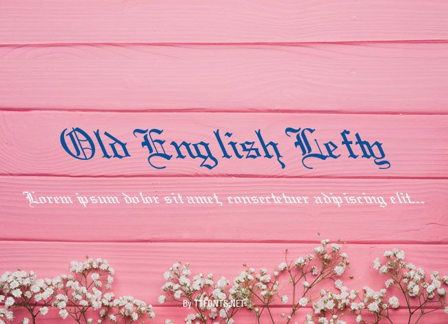 Old English Lefty example