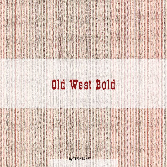 Old West Bold example