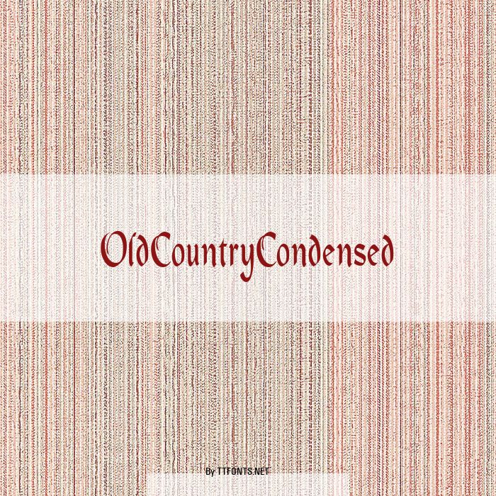 OldCountryCondensed example