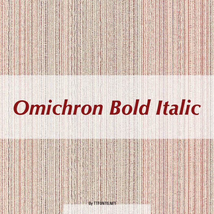 Omichron Bold Italic example