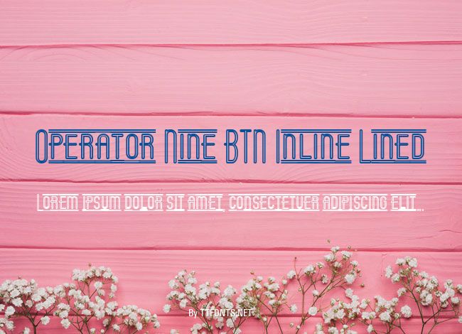 Operator Nine BTN Inline Lined example