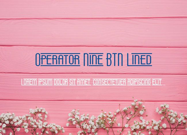 Operator Nine BTN Lined example