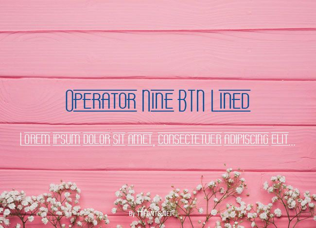 Operator Nine BTN Lined example
