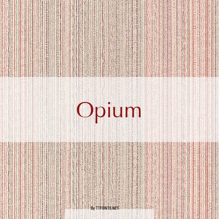 Opium example