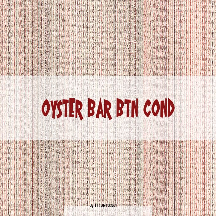 Oyster Bar BTN Cond example