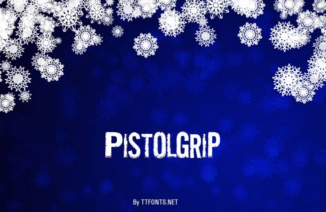 Pistolgrip example
