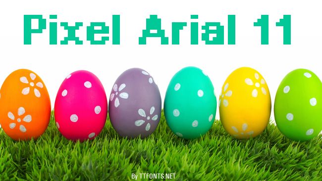 Pixel Arial 11 example