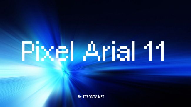 Pixel Arial 11 example