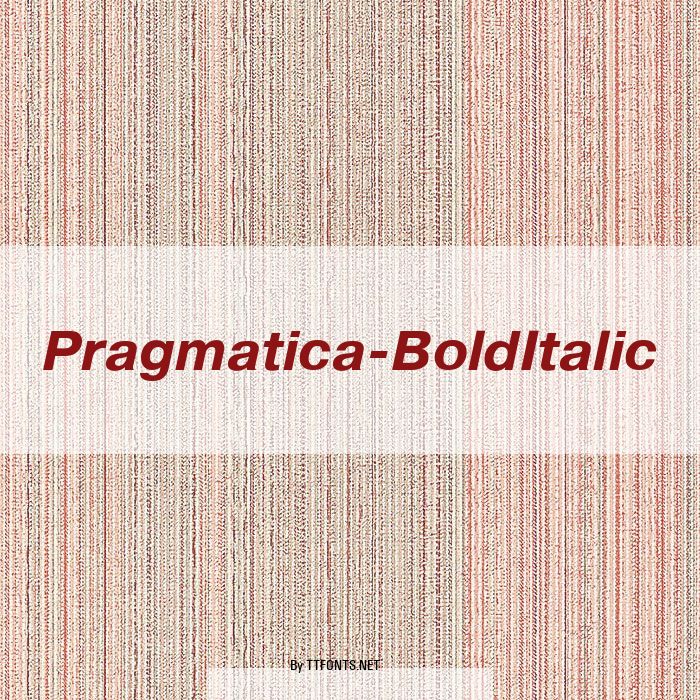 Pragmatica-BoldItalic example