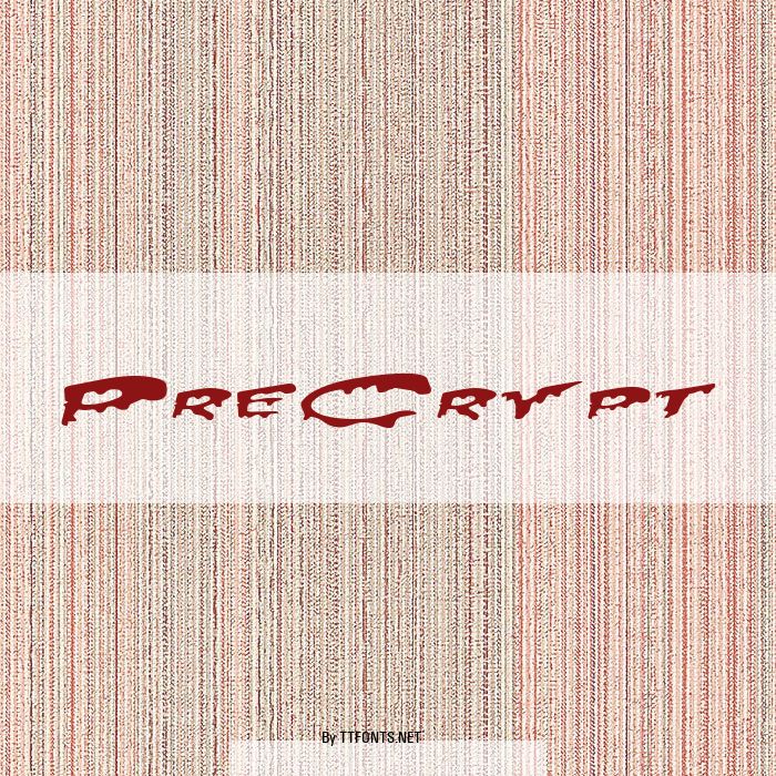 PreCrypt example