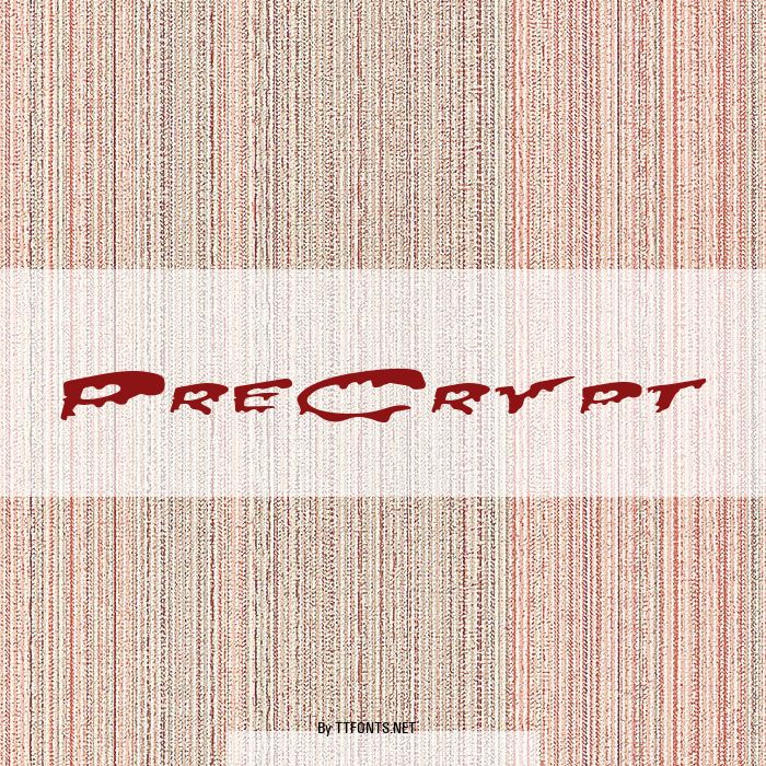 PreCrypt example