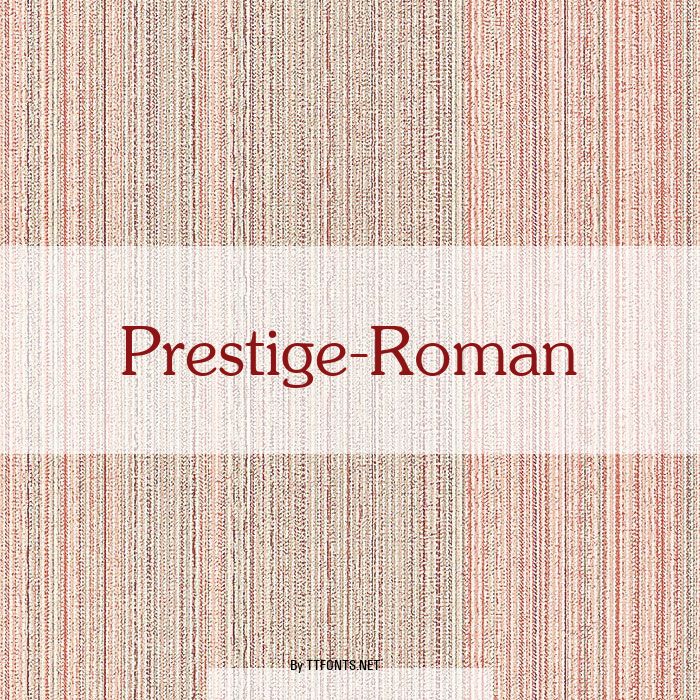 Prestige-Roman example