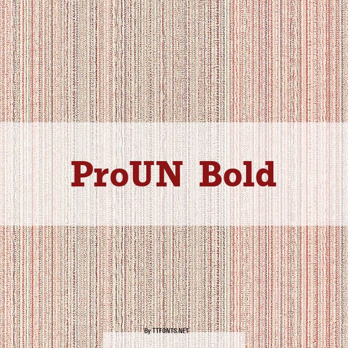 ProUN Bold example
