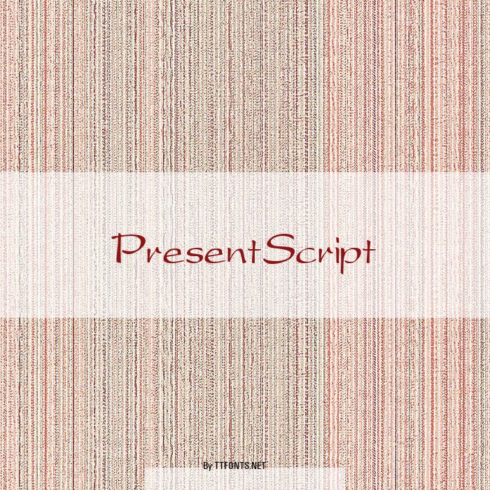 PresentScript example
