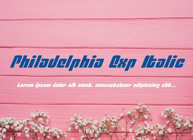 Philadelphia Exp Italic example