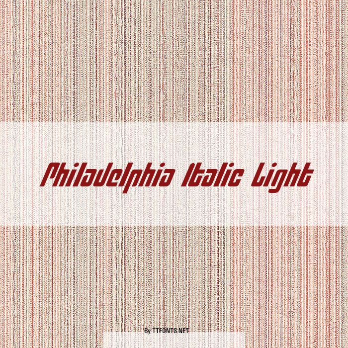 Philadelphia Italic Light example