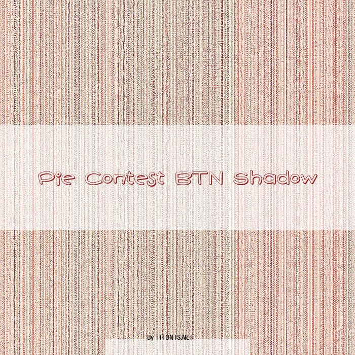 Pie Contest BTN Shadow example