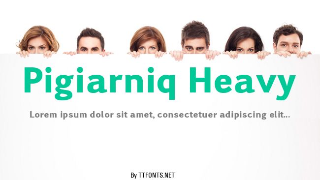 Pigiarniq Heavy example