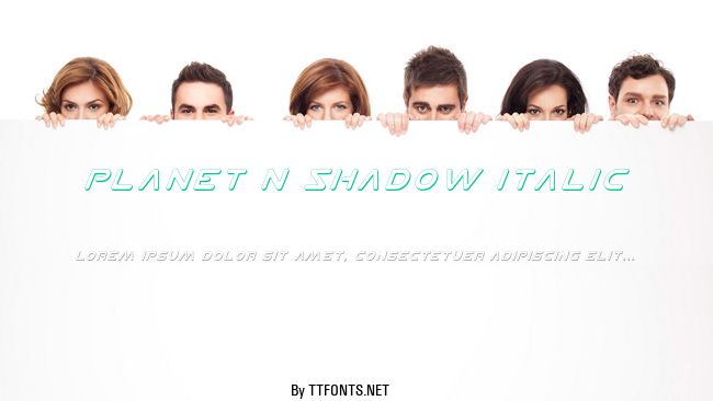 Planet N Shadow Italic example