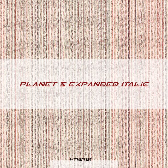 Planet S Expanded Italic example