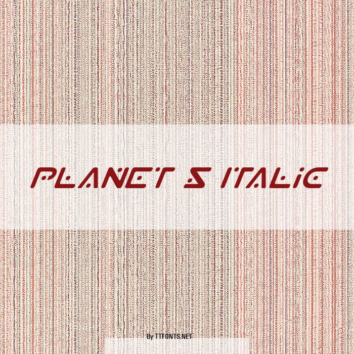 Planet S Italic example