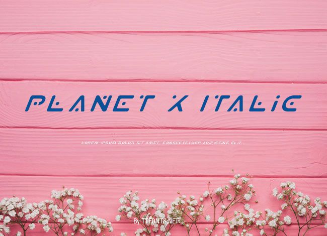 Planet X Italic example