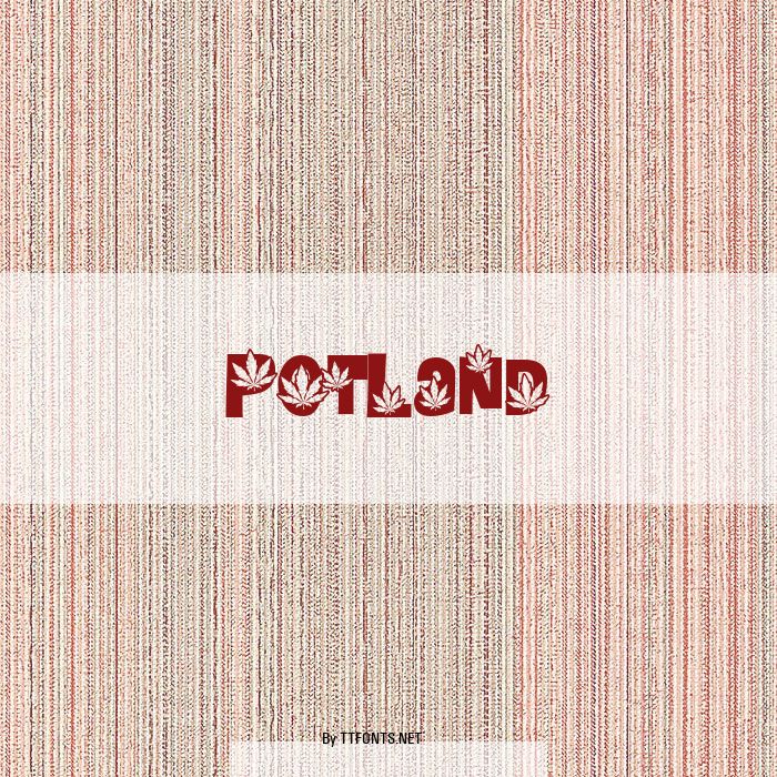PotLand example