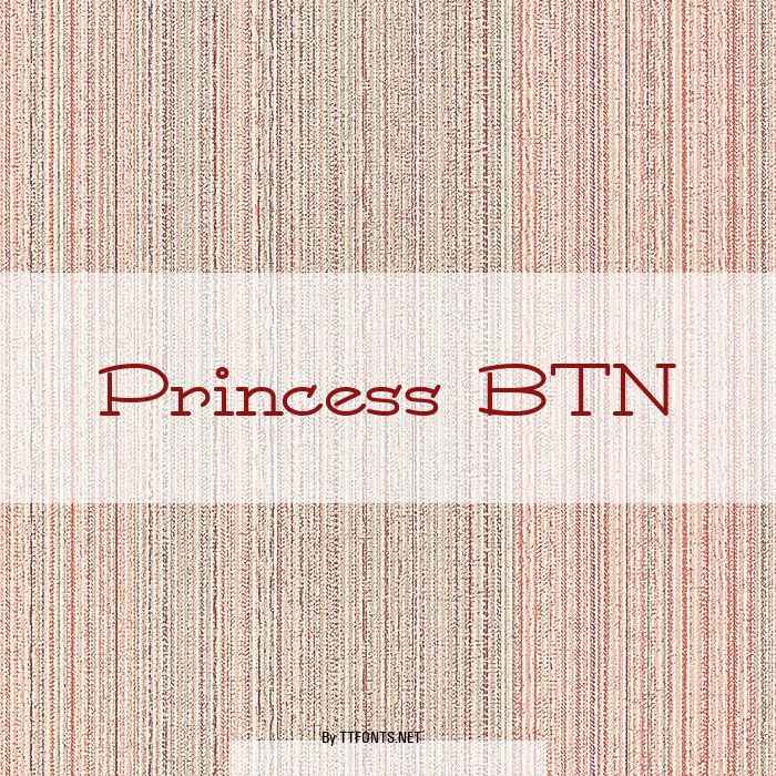Princess BTN example