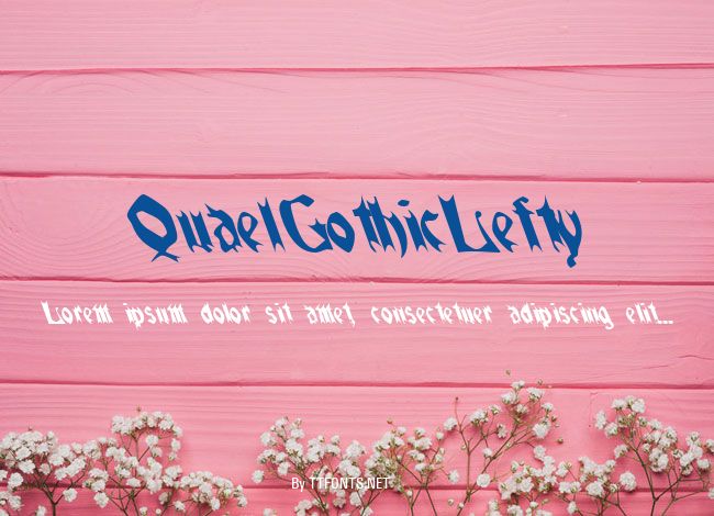 QuaelGothicLefty example