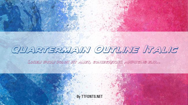 Quartermain Outline Italic example