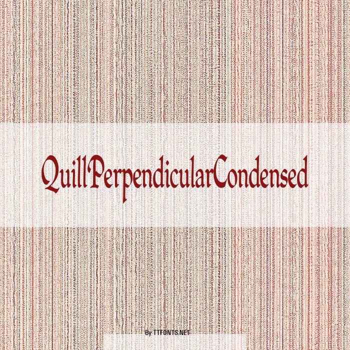 QuillPerpendicularCondensed example