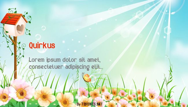 Quirkus example