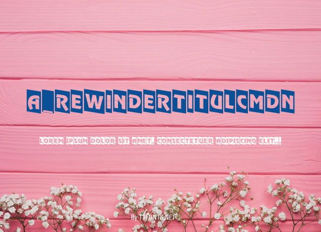 a_RewinderTitulCmDn example