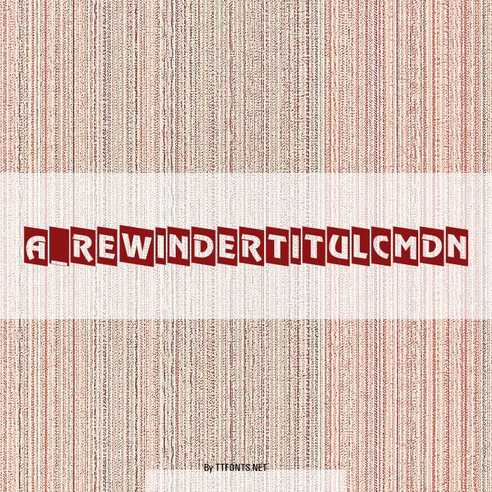 a_RewinderTitulCmDn example