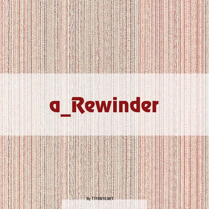 a_Rewinder example