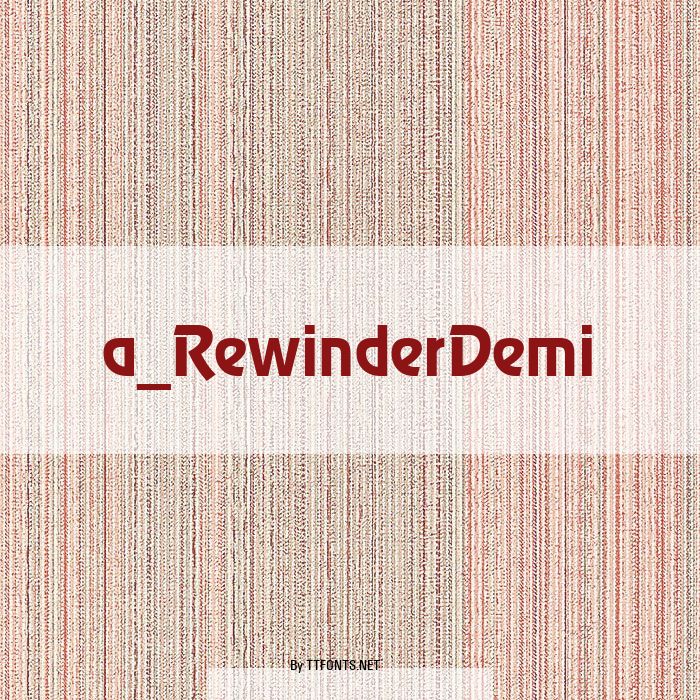 a_RewinderDemi example