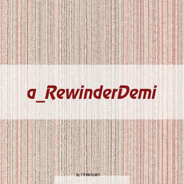 a_RewinderDemi example
