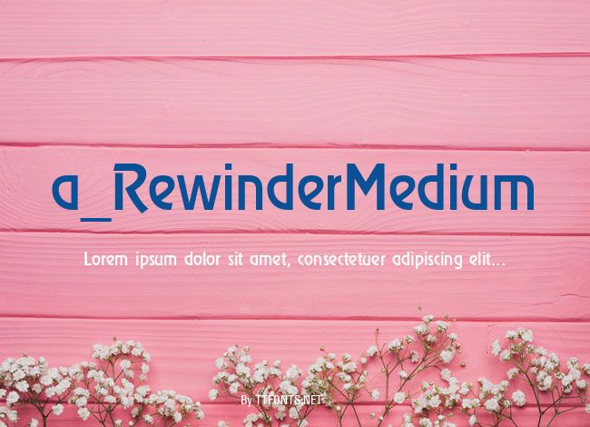 a_RewinderMedium example