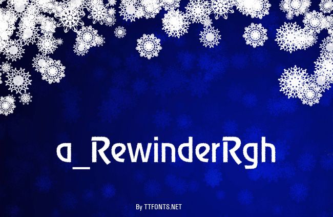 a_RewinderRgh example