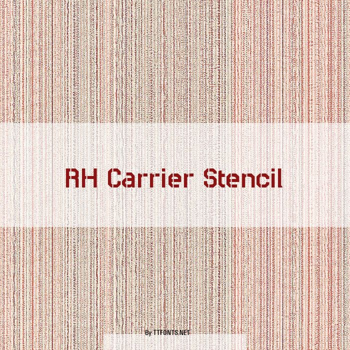 RH Carrier Stencil example