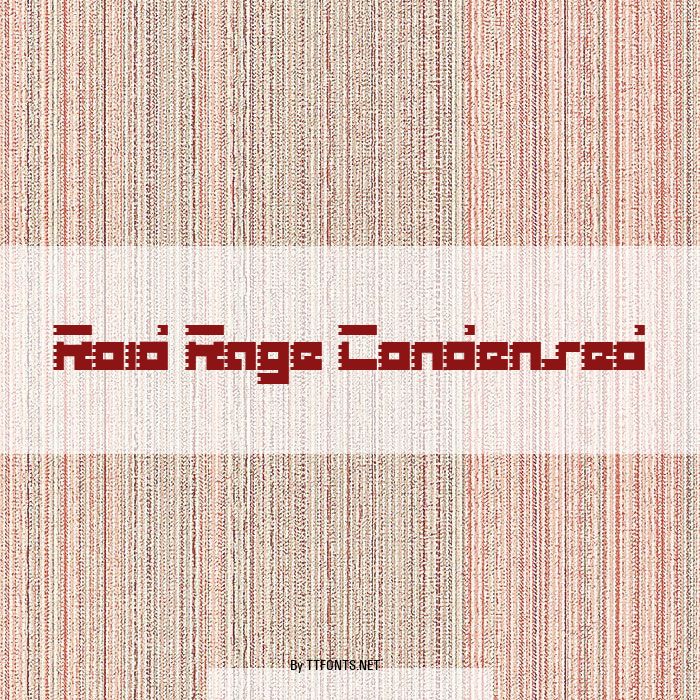 Roid Rage Condensed example