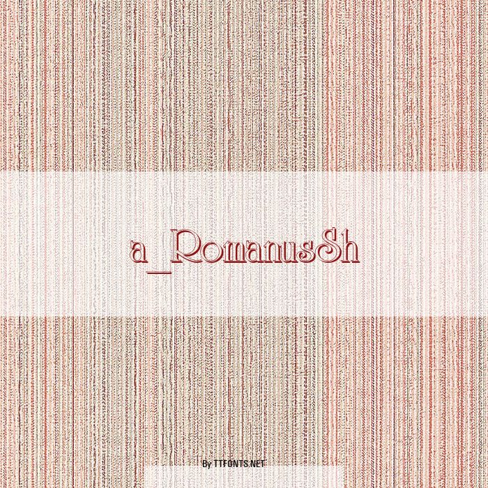 a_RomanusSh example
