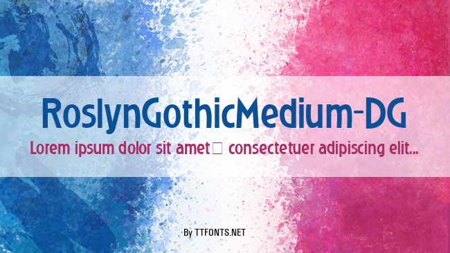 RoslynGothicMedium_DG example