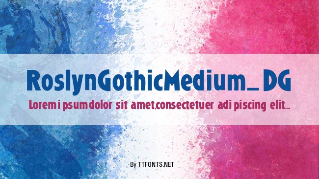 RoslynGothicMedium_DG example