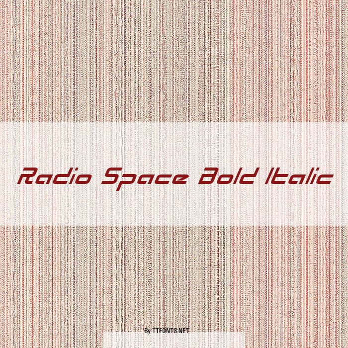Radio Space Bold Italic example