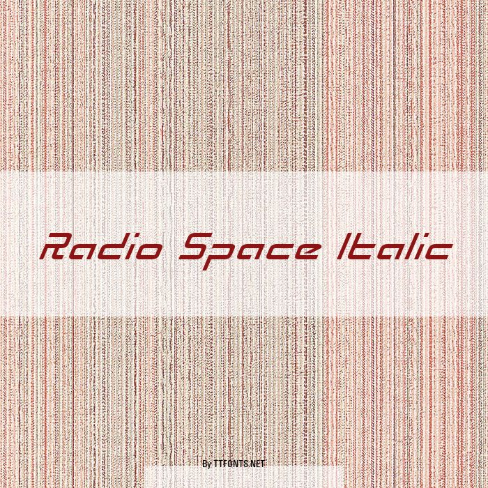 Radio Space Italic example