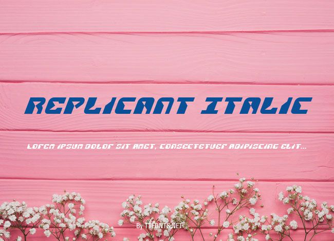 Replicant Italic example